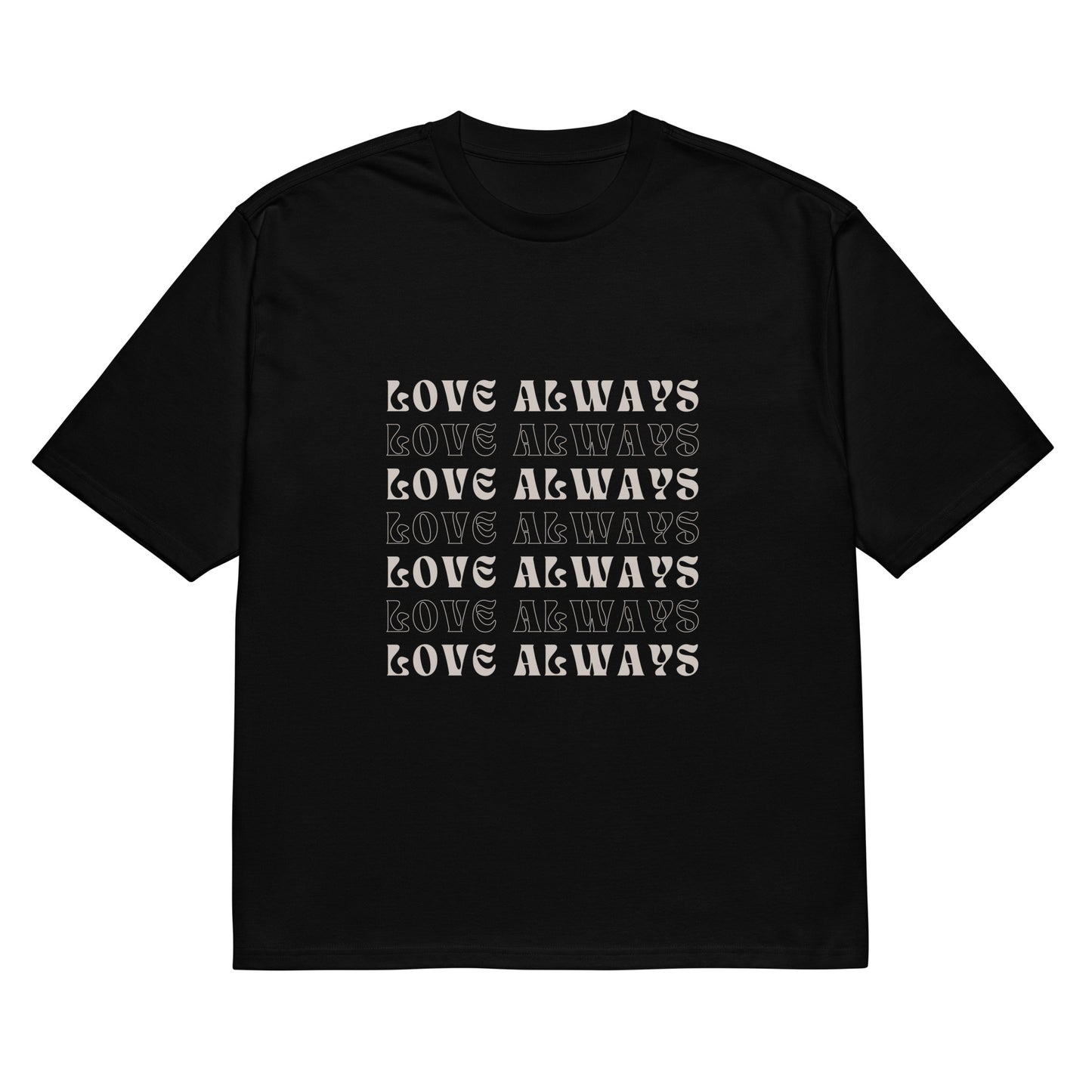 LOVE ALWAYS TEE